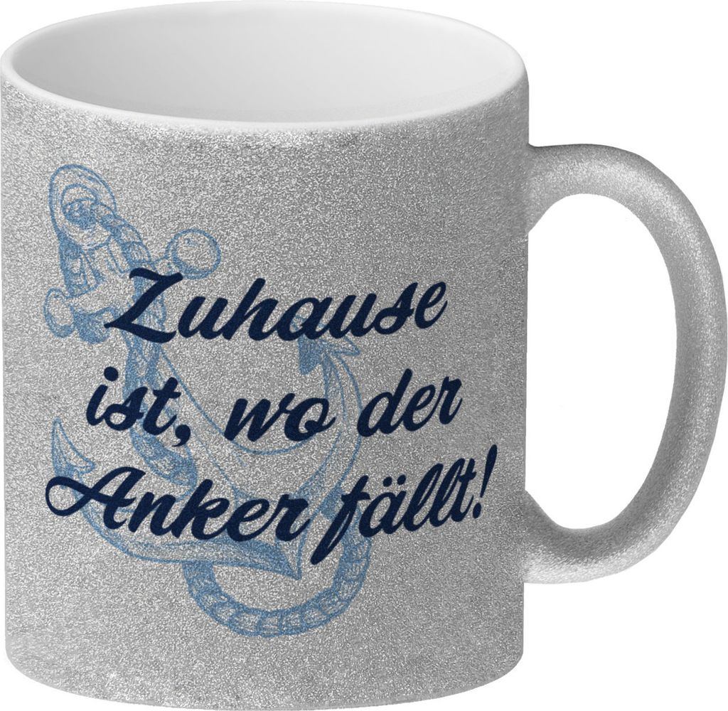 Anker Glitzer-Kaffeebecher mit Spruch Zuhause ist, wo der Anker fällt