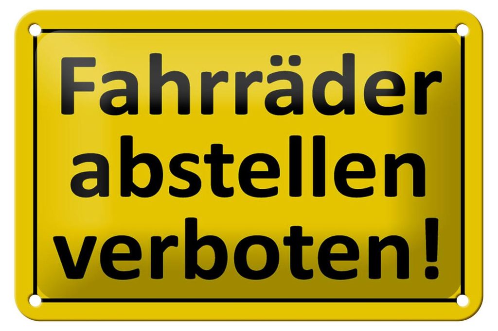 Blechschild Hinweis 18x12cm Fahrräder abstellen verboten Produktbild 