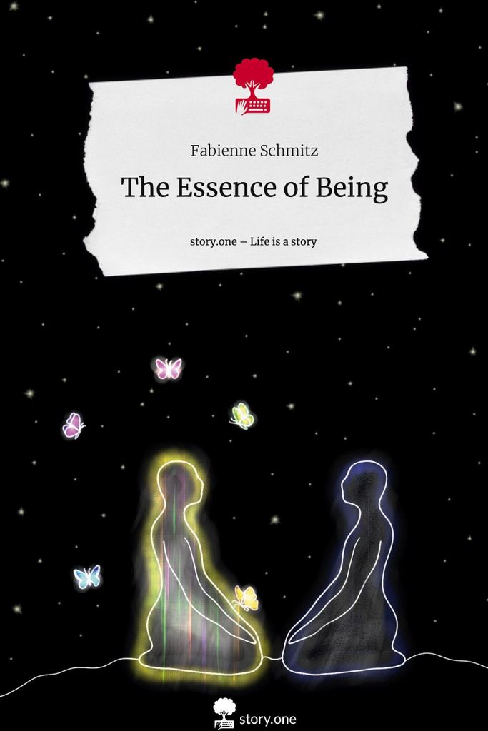 The Essence of Being. Life is a Story - story.one