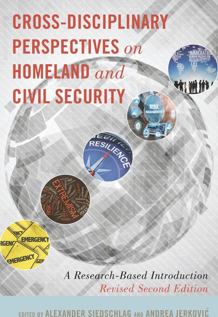 Cross-Disciplinary Perspectives on Homeland and Civil Security