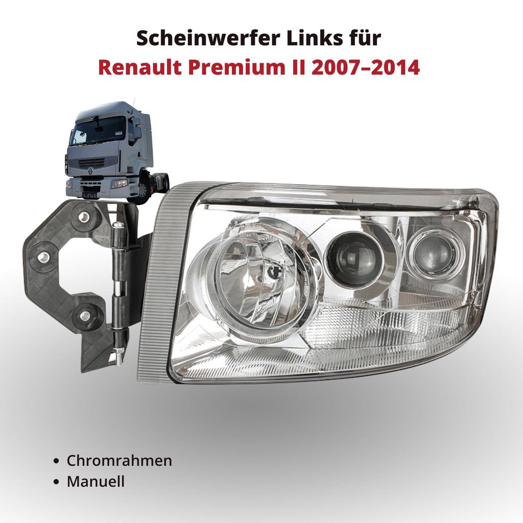 Scheinwerfer Frontscheinwerfer Links für Renault Premium II 2007–2014 | Chromrahmen | Manuelle Einstellung | OEM 5010578452