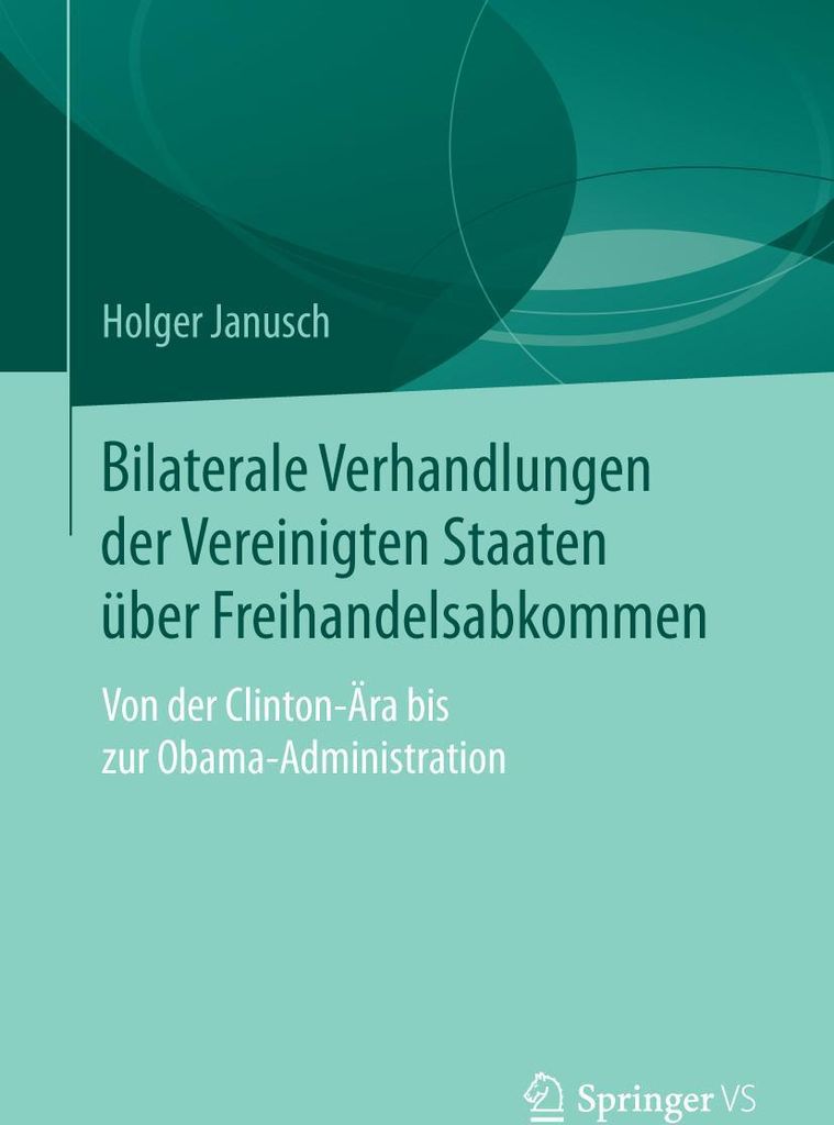 Bilaterale Verhandlungen der Vereinigten Staaten über Freihandelsabkommen