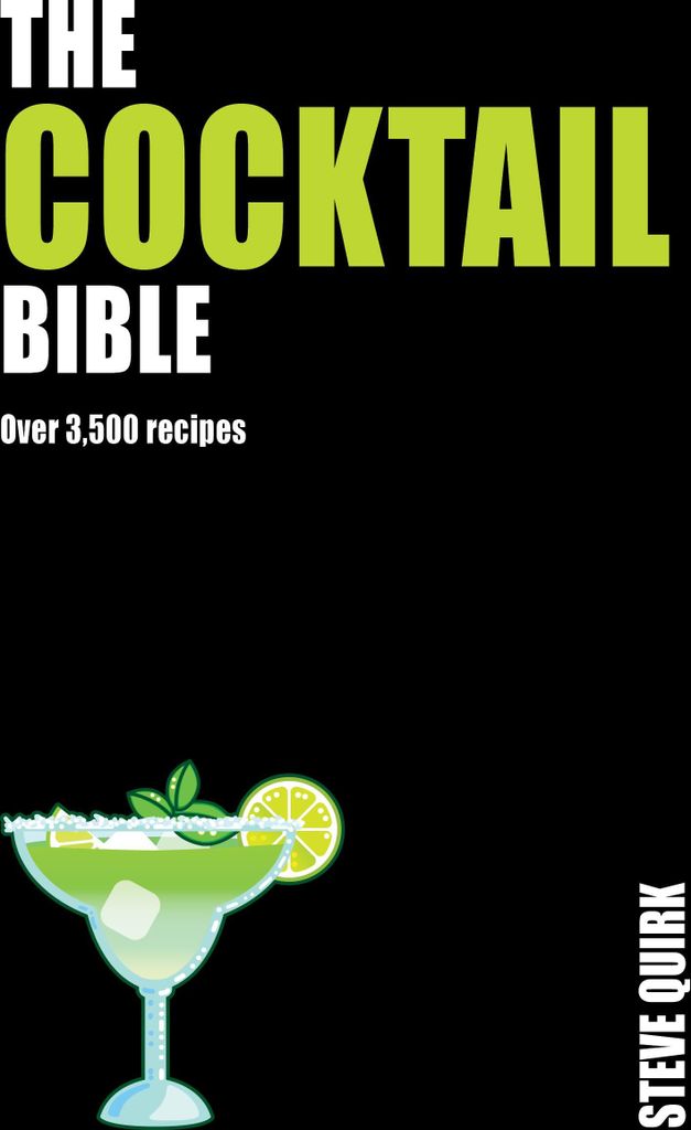 Cocktail Bible Over 3500 Recipes Hb – Lingua: Inglese