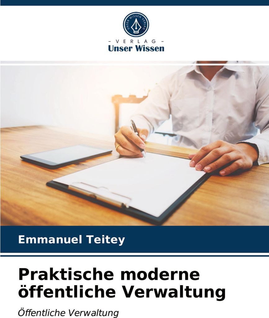 Praktische moderne öffentliche Verwaltung