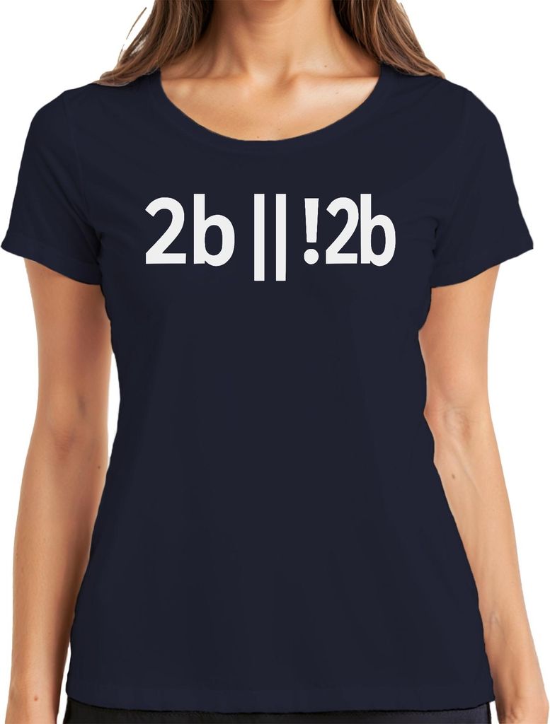 2b || !2b Programmierer Entwickler Shakespeare Nerd Geek Humor Damen T-Shirt, Navy, XXL