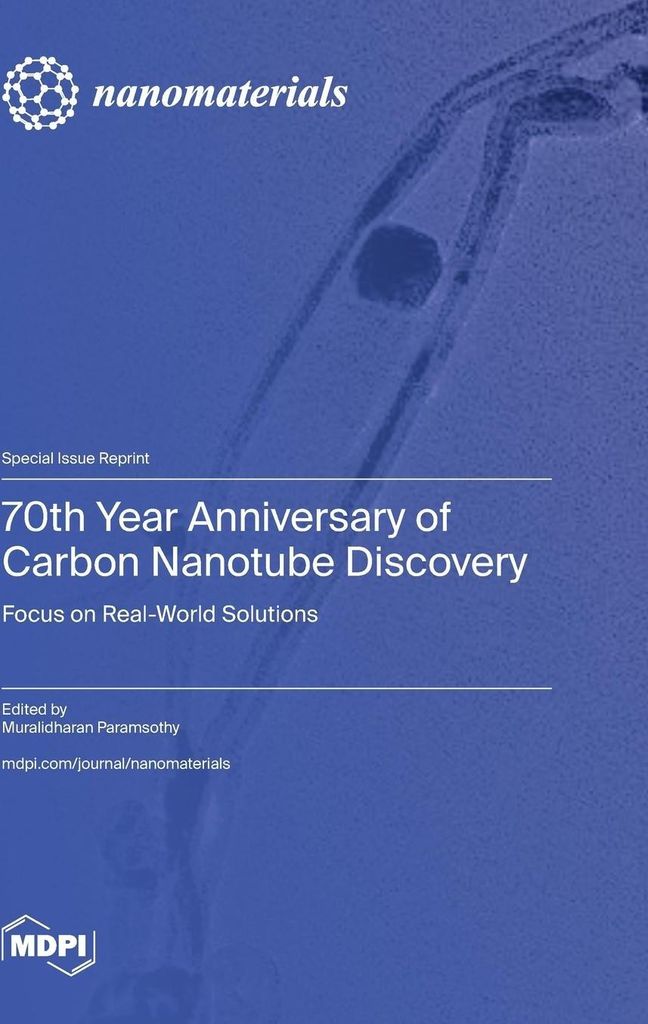70th Year Anniversary of Carbon Nanotube Discovery