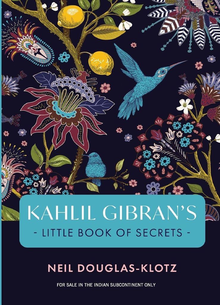 Kahlil Gibrans Little Book Of Secrets – Lingua: Inglese