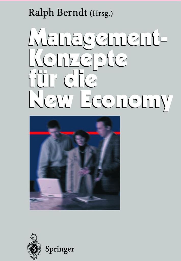 Management-Konzepte für die New Economy