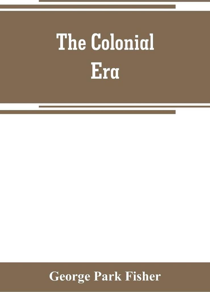 The colonial era