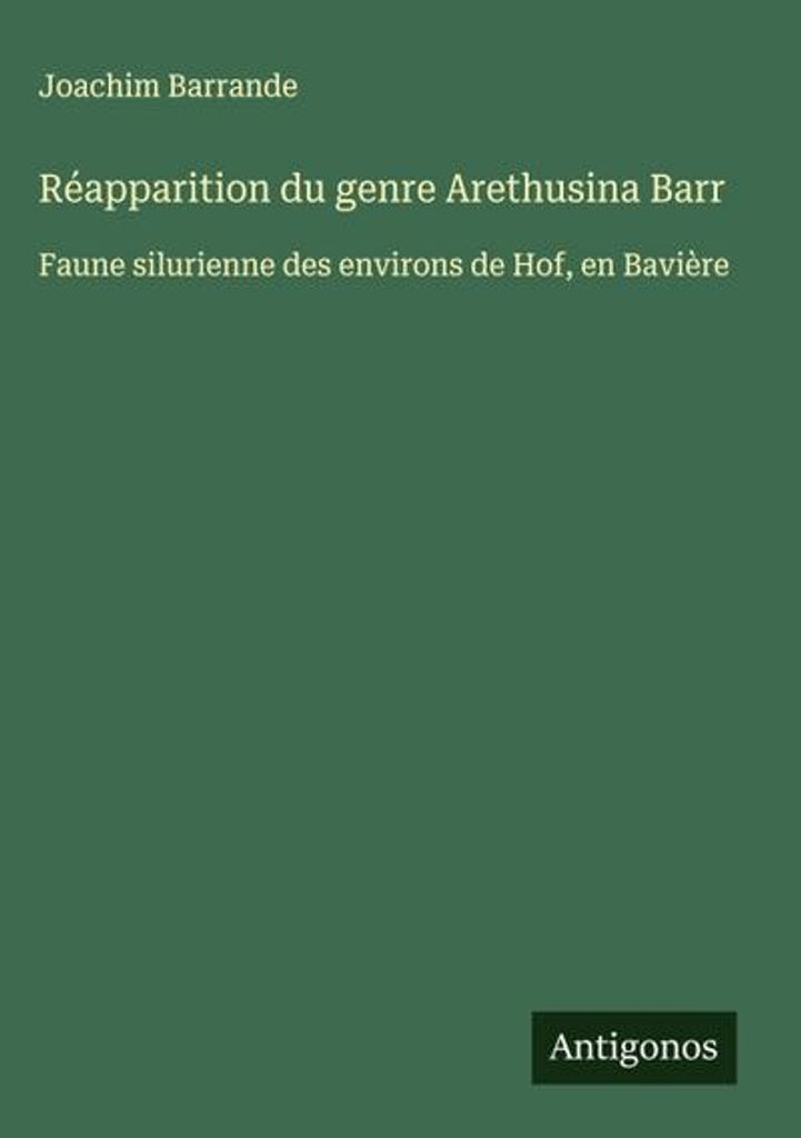 Wiederauftauchen der Gattung Arethusina Barr