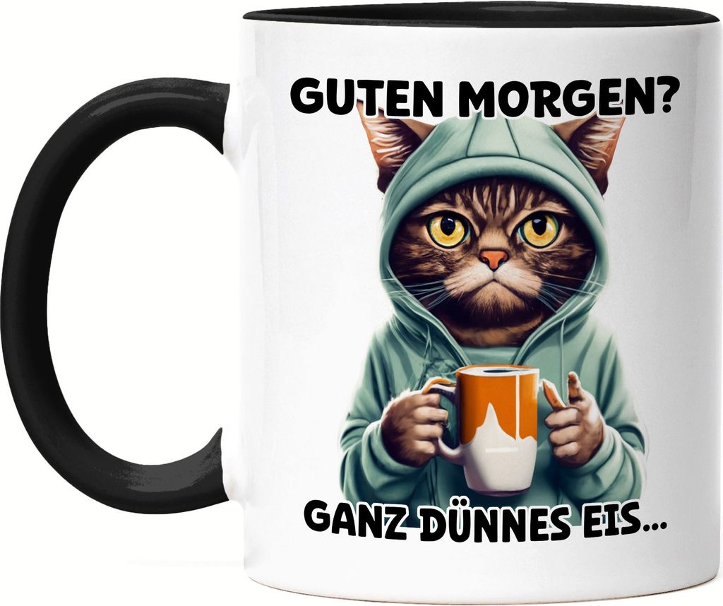 Guten morgen? Ganz dünnes Eis Tasse Schwarz Langschläfer Morgenmuffel Witzig Kaffee