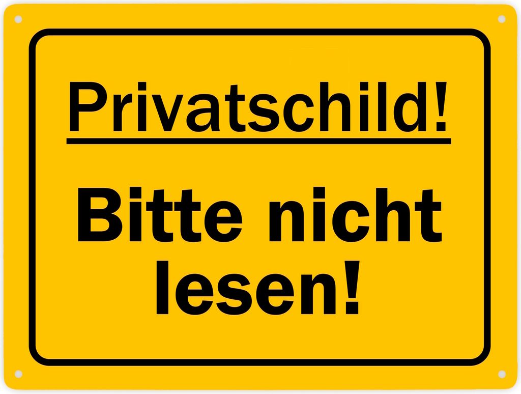 Privatschild! Bitte nicht lesen! Scherzartikel Metallschild XXL in 28x38 cm
