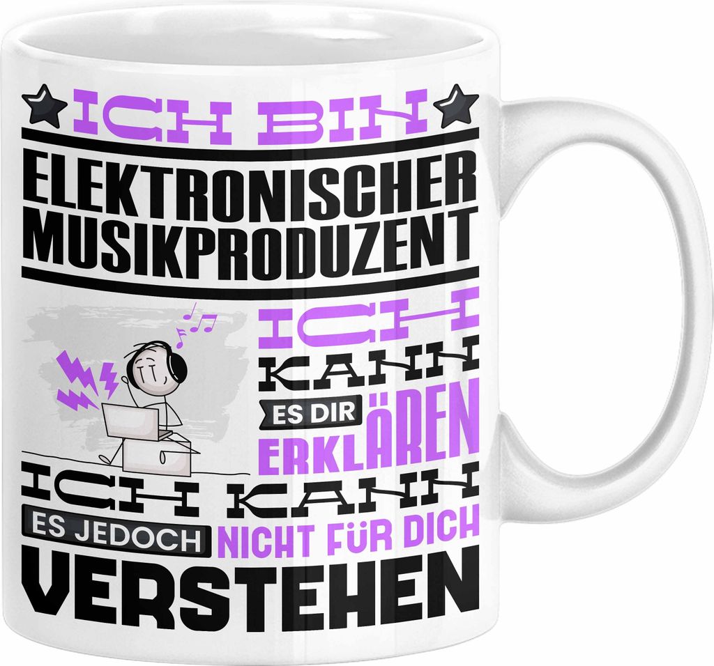 Elektronischer Musikproduzent Geschenk Tasse Lustige Geschenkdiee für einen Elektronischer Musikproduzent Geburtstag Ich Bin Elektronischer Musikp...