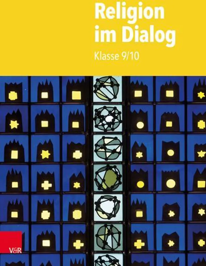Comprendre la Religion im Dialog Klasse 9/10 Livre Scolaire Allemand