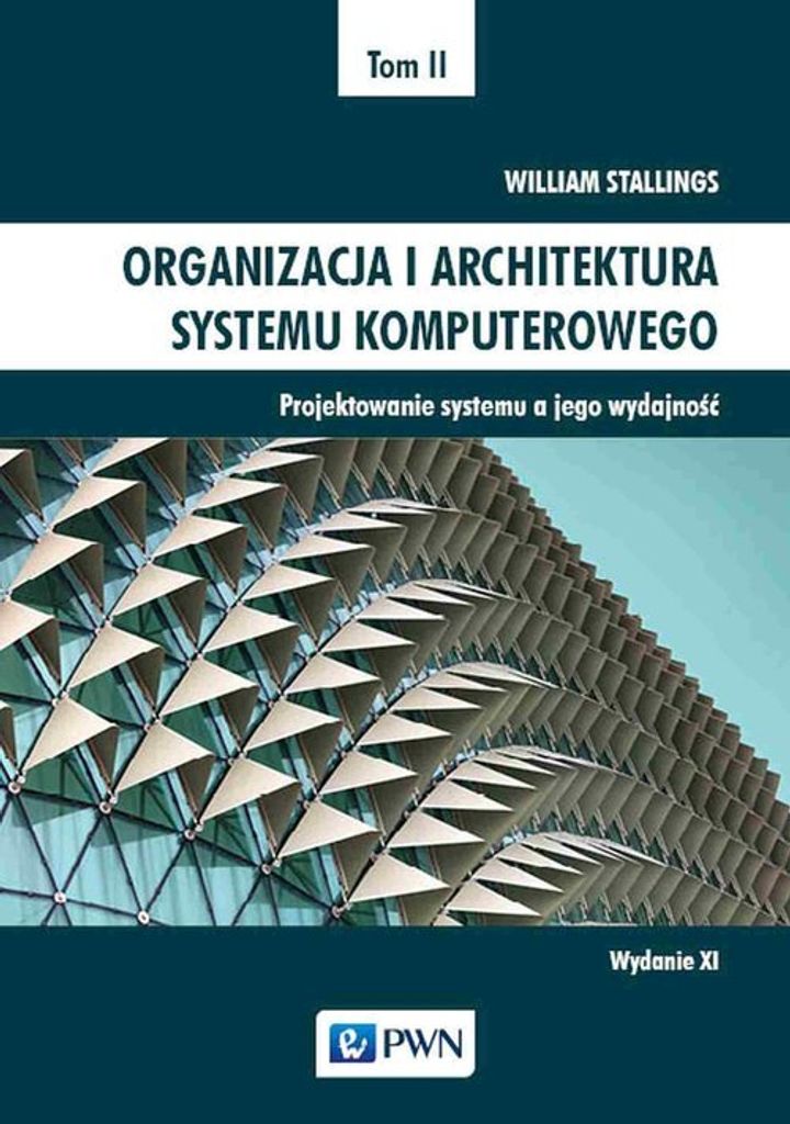 Organizacja i architektura systemu komputerowego Tom 2 Zdjęcie produktu 