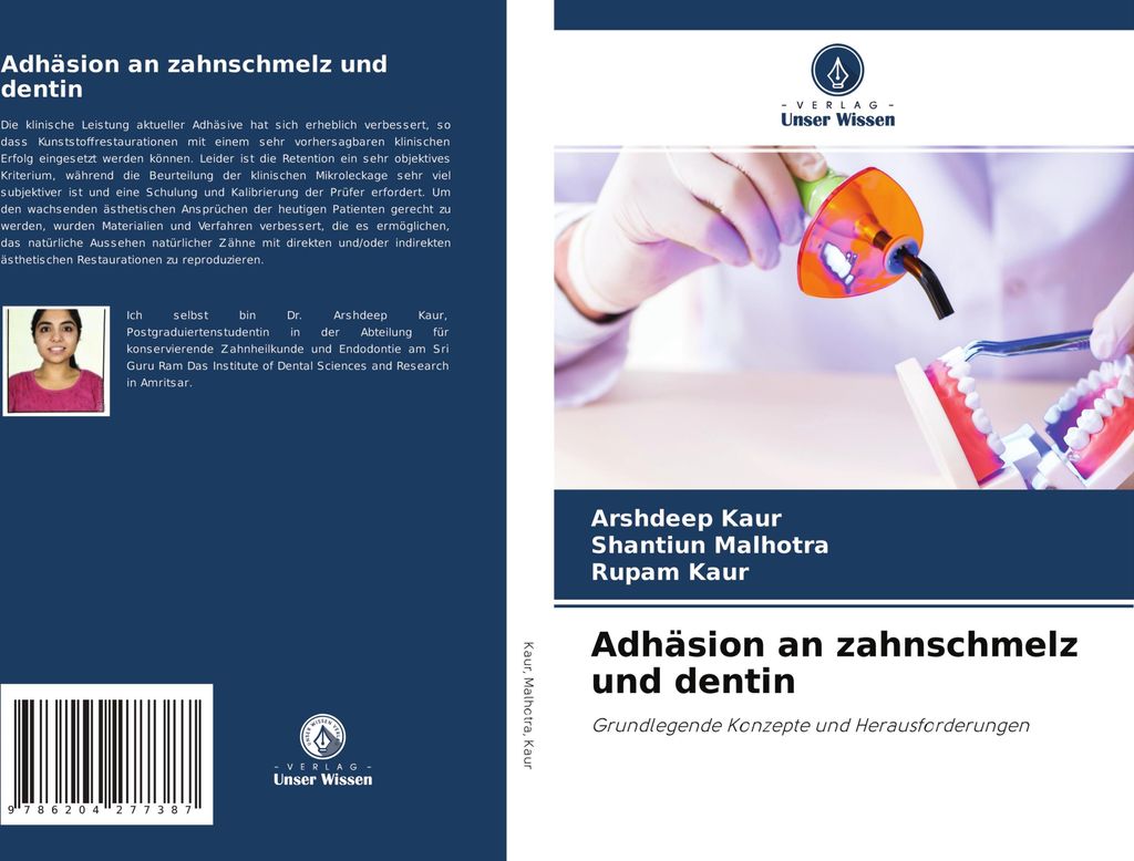 Adhäsion an zahnschmelz und dentin