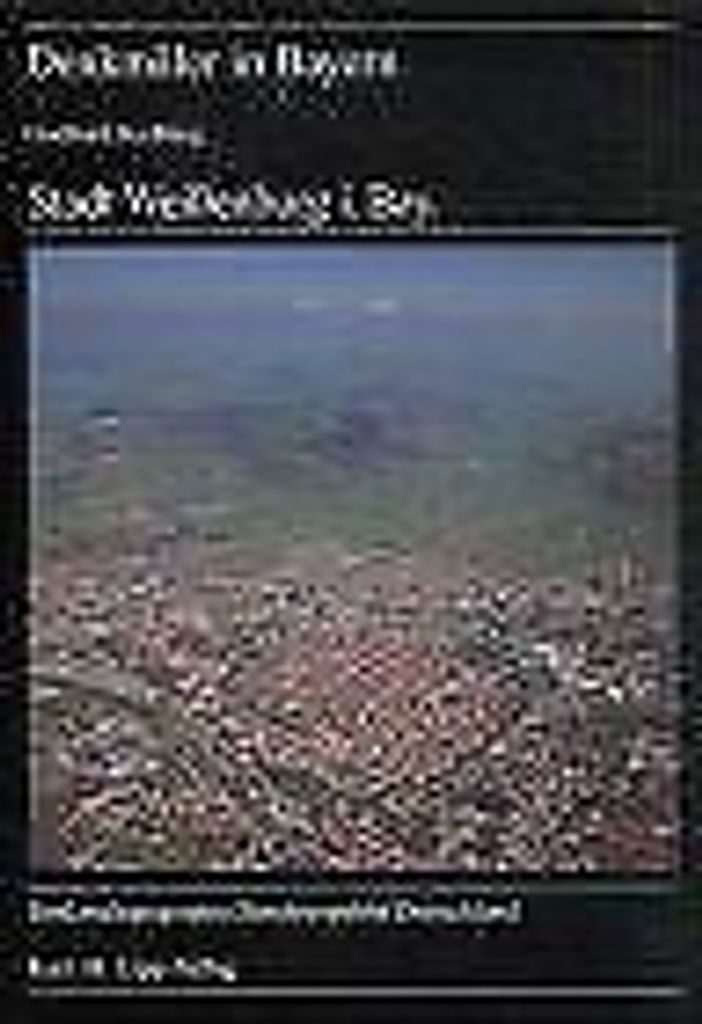 Denkmäler in Bayern Stadt Weissenburg i. Bay.: Denkmaltopographie Bundesrepublik Deutschland