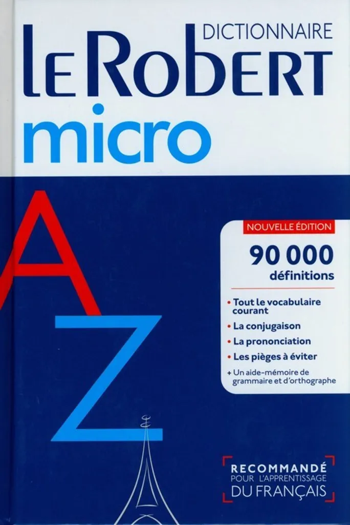 Le Robert Micro dictionnaire d'apprentissage de la langue française