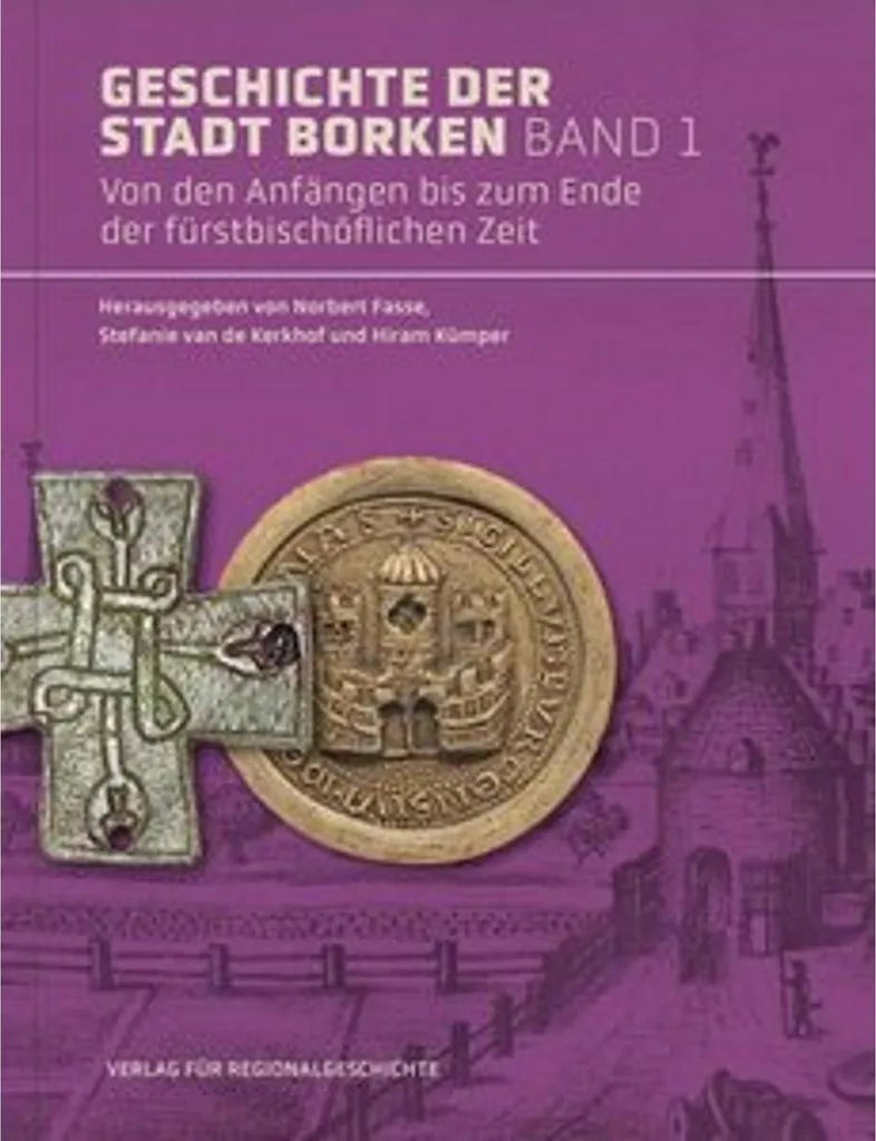 Ouvrage historique Geschichte der Stadt Borken pour bibliophiles avertis