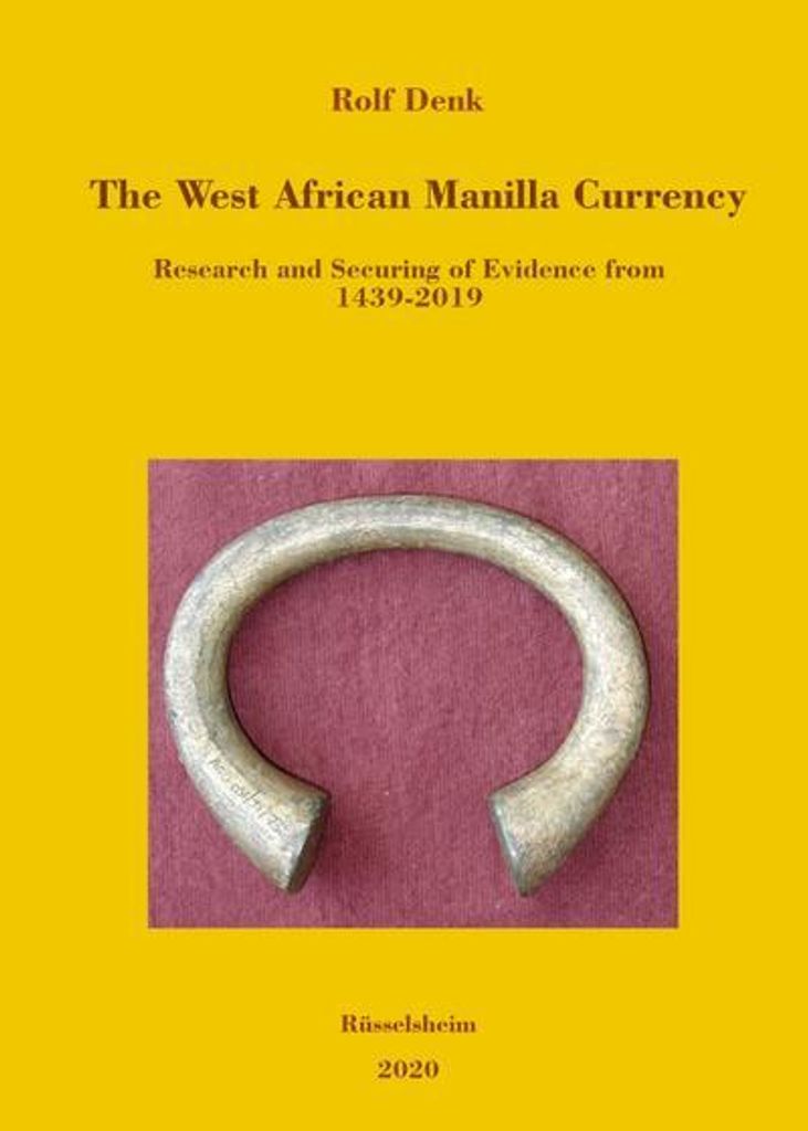 The West African Manilla Currency