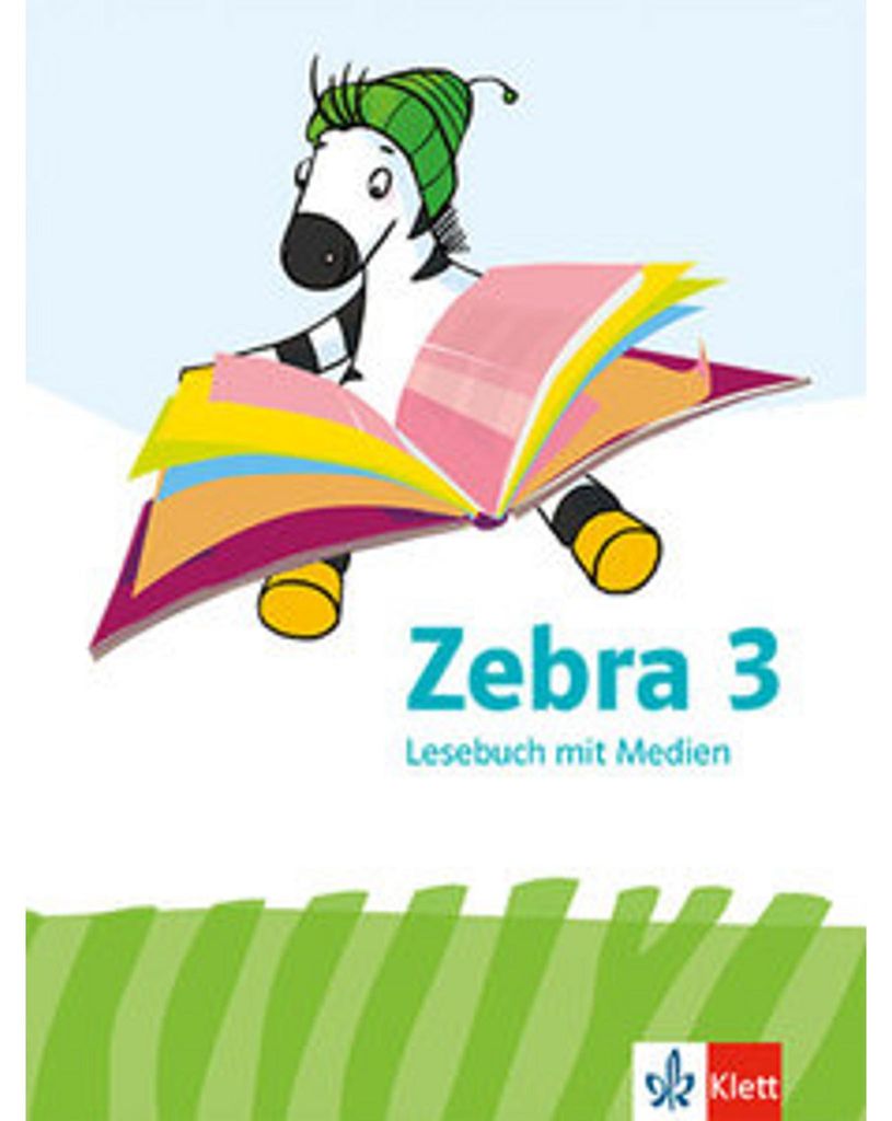 Zebra 3. Lesebuch Klasse 3