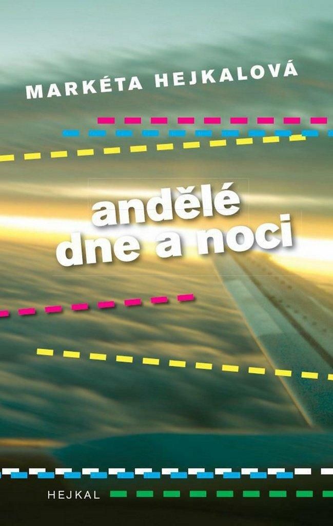 Andělé dne a noci (ová Markéta)