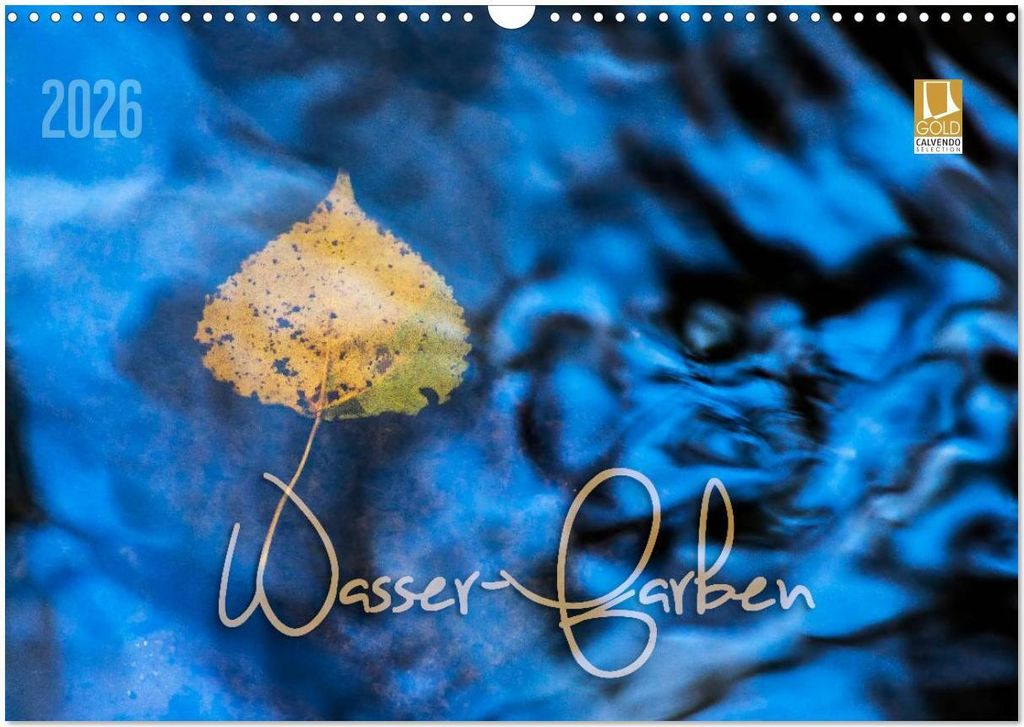 Wasser-Farben (Wandkalender 2026 DIN A3 quer), CALVENDO Monatskalender