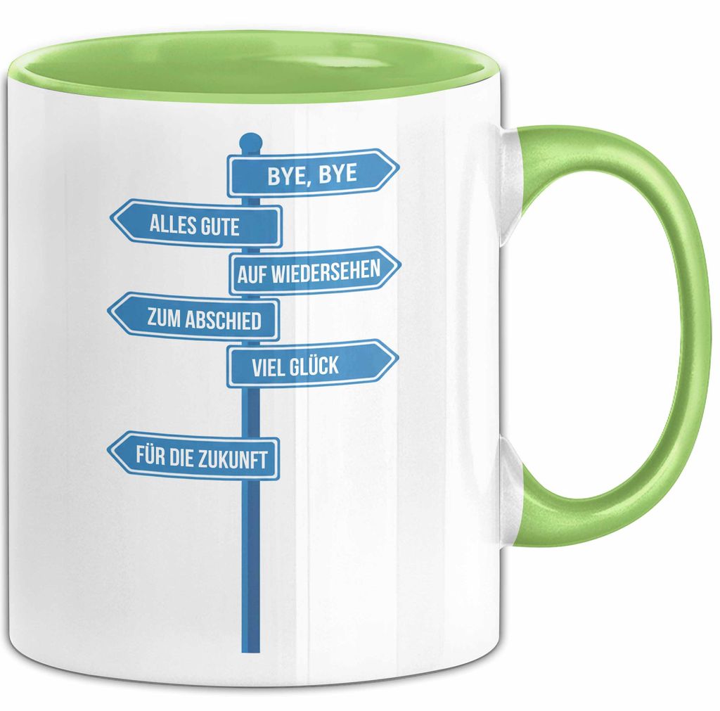 Büroarbeit Kollege Abschied Tasse Geschenk Lustige Geschenkidee Spruch Bye Bye Alles Gute (Grün)