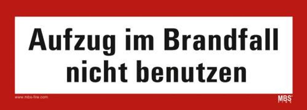 Aufkleber "Aufzug im Brandfall nicht benutzen" Folie selbstklebend 210x74mm