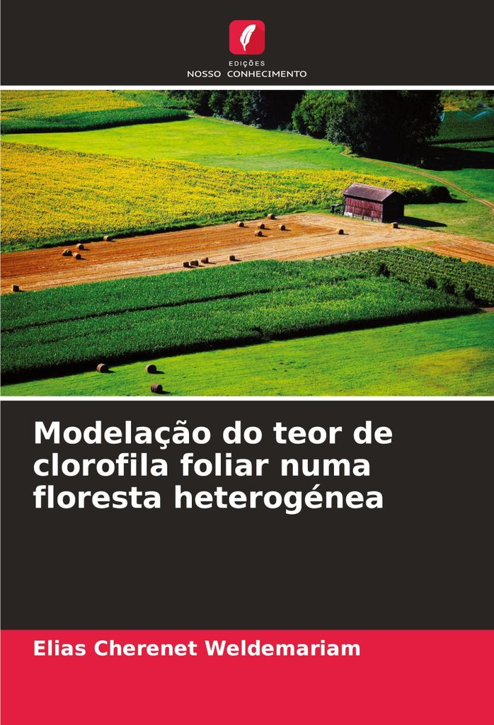 Modelação do teor de clorofila foliar numa floresta heterogénea