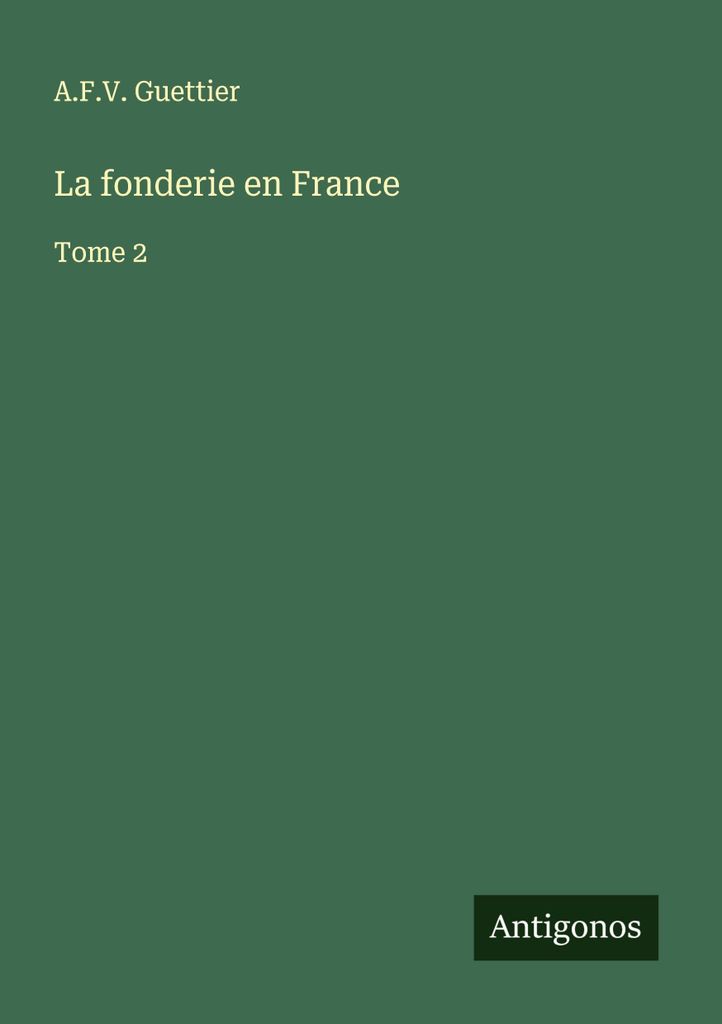 La fonderie en France