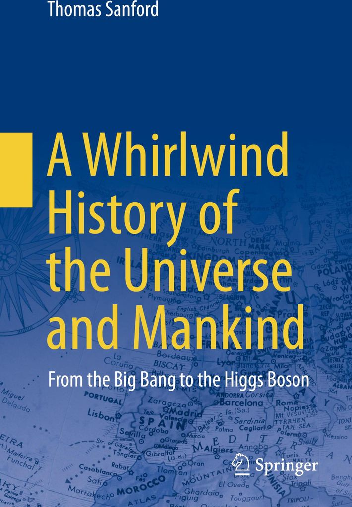 A Whirlwind History of the Universe and Mankind
