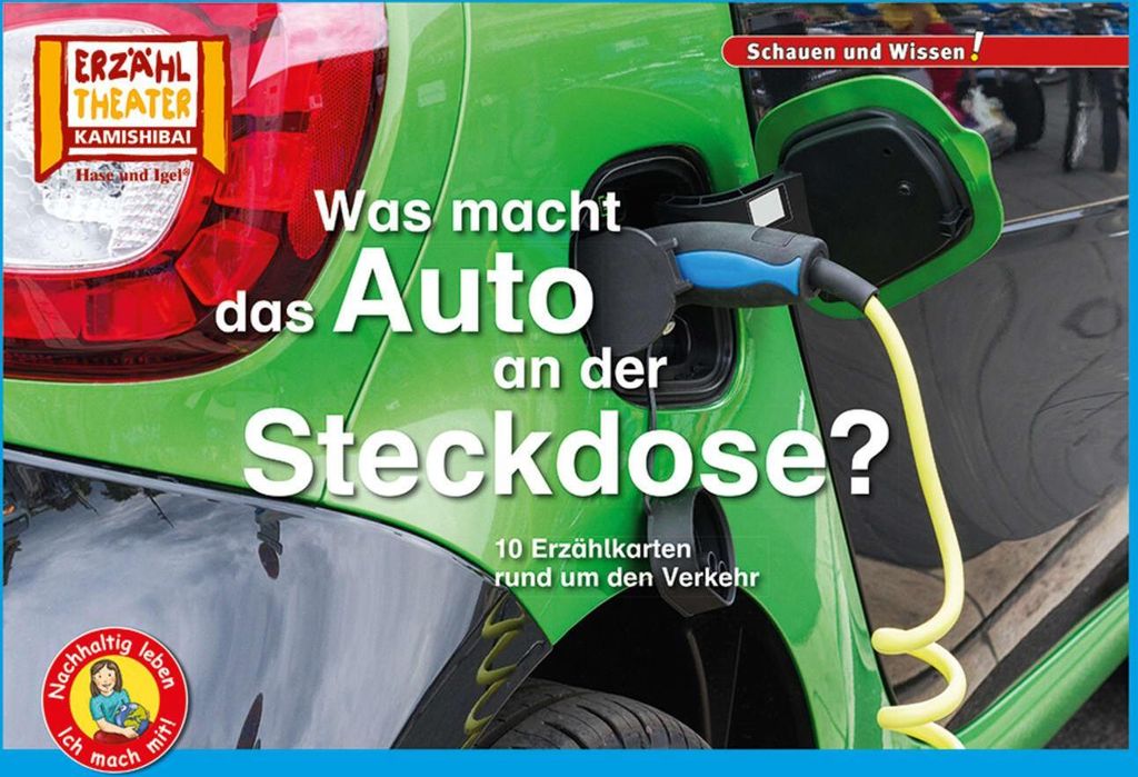 Was macht das Auto an der Steckdose? / Kamishibai Bildkarten