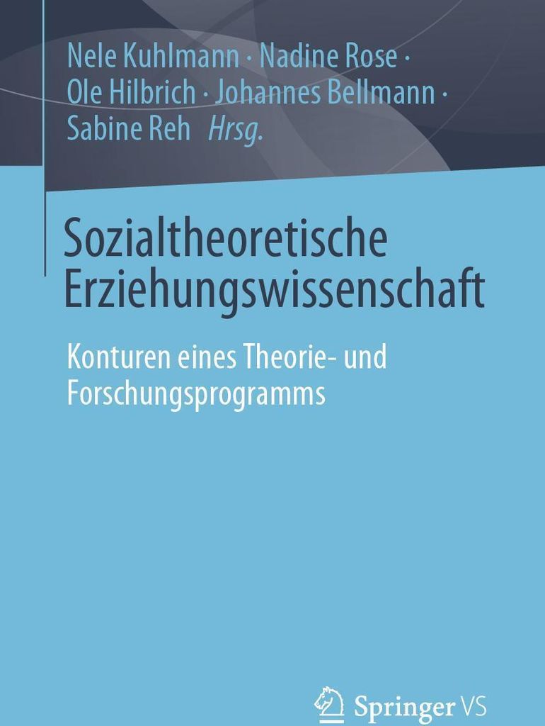 Sozialtheoretische Erziehungswissenschaft