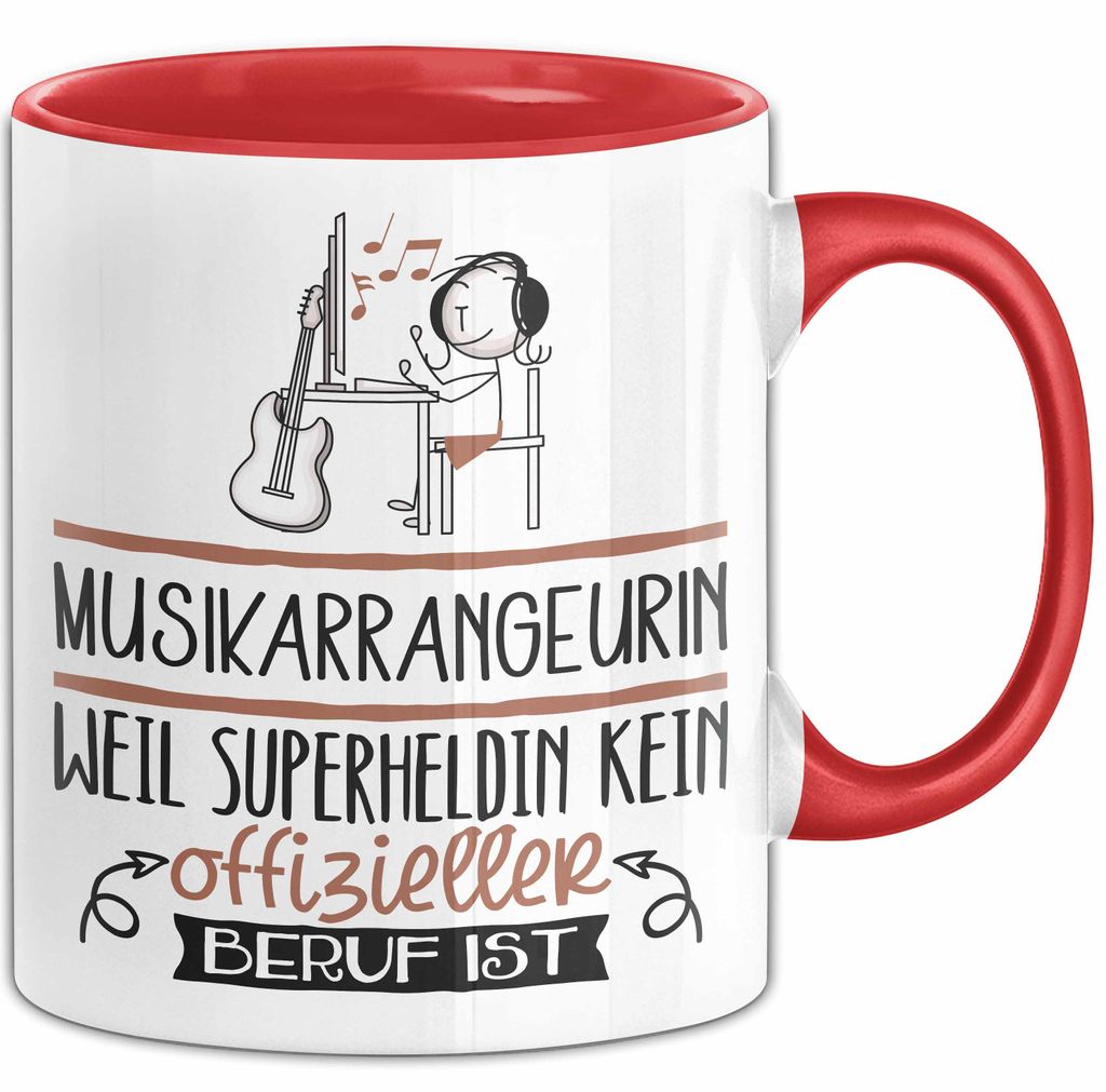 Musikarrangeurin Geschenk Tasse Lustiger Spruch Musikarrangeurin Weil Superheldin Kein Offizieller Beruf Ist Geschenkidee (Rot)