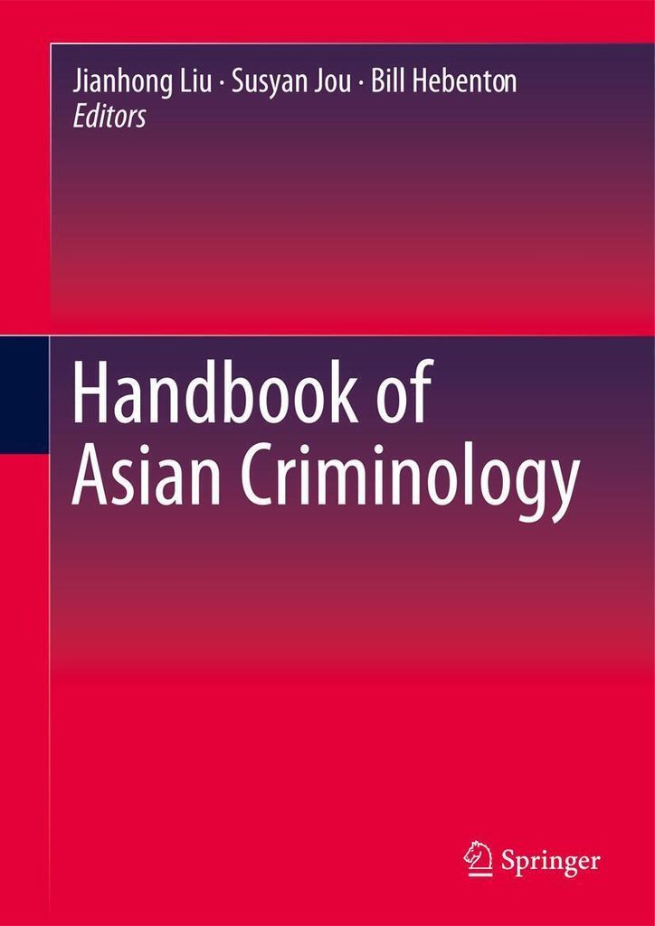 Handbook of Asian Criminology