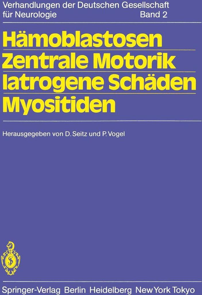 Hämoblastosen Zentrale Motorik Iatrogene Schäden Myositiden