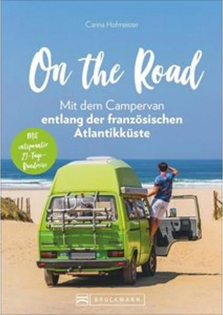 On the Road : Guide Illustré Côte Atlantique avec Itinéraires et Spots