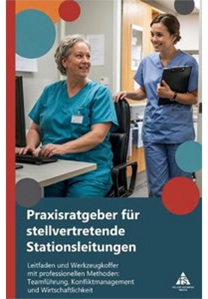 Praxisratgeber für stellvertretende Stationsleitungen