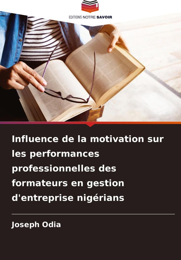 Influence de la motivation sur les performances professionnelles des formateurs en gestion d'entreprise nigérians