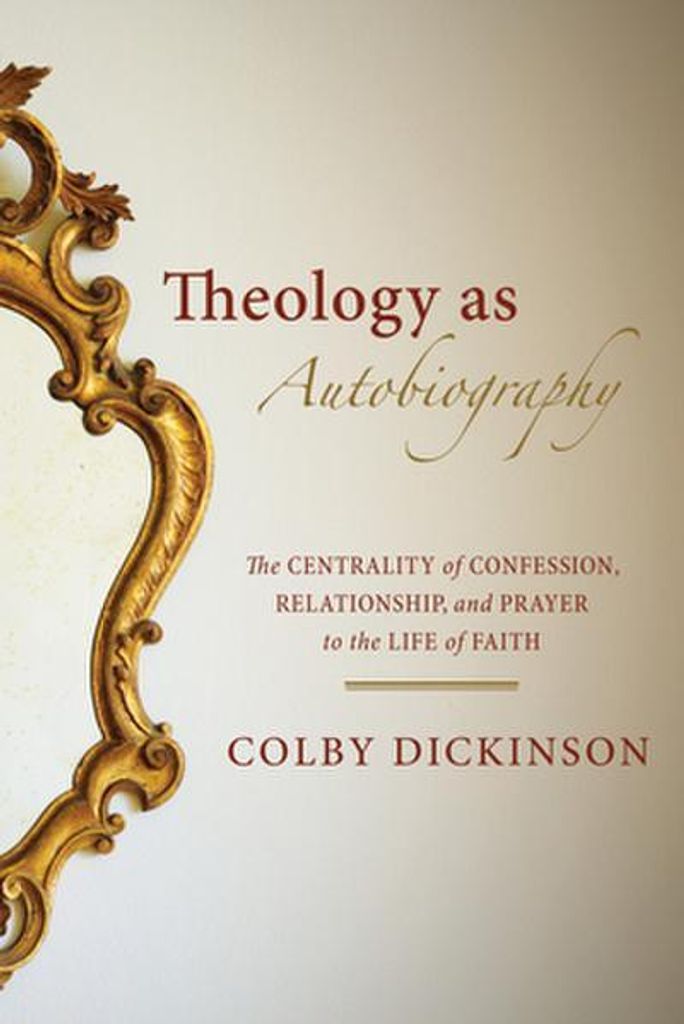 Theologie als Autobiographie