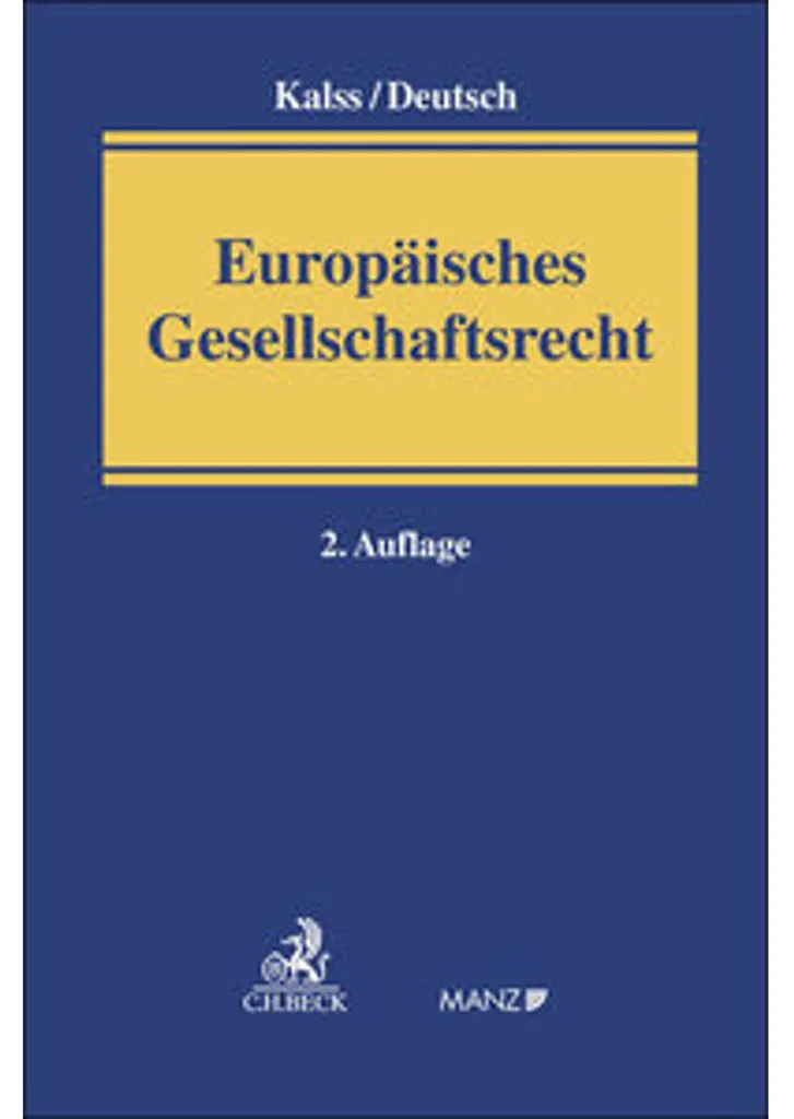 Droit européen des sociétés : Sécuriser les risques juridiques