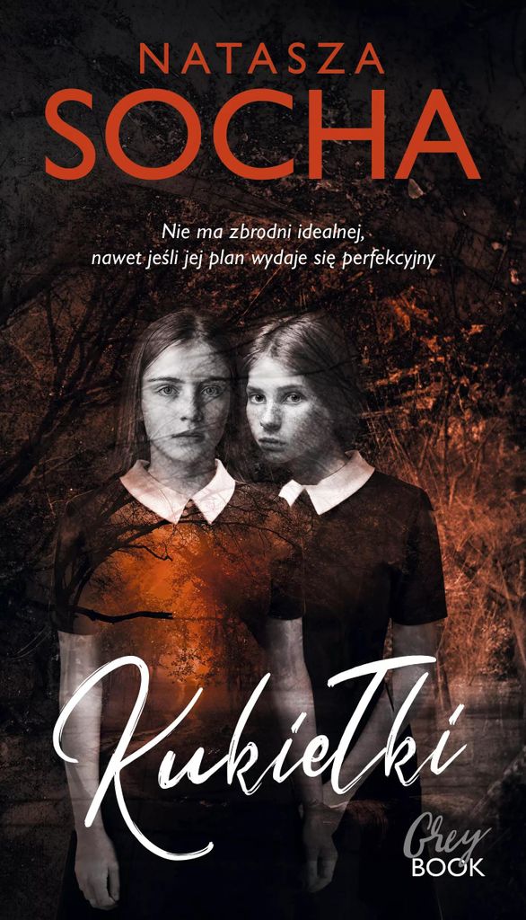 Kukiełki - mroczna powieść Nataszy Sochy