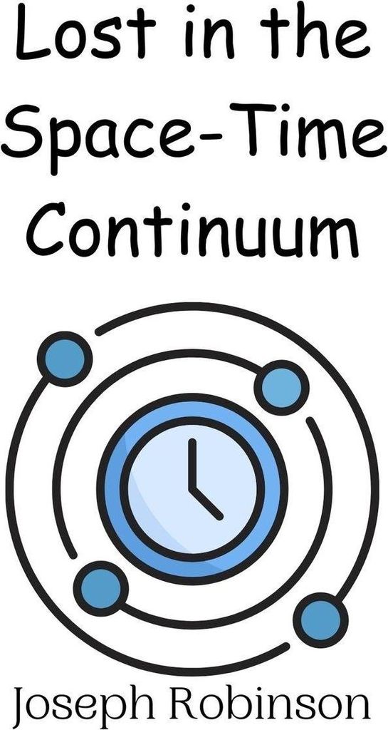 Lost in the Space-Time Continuum
