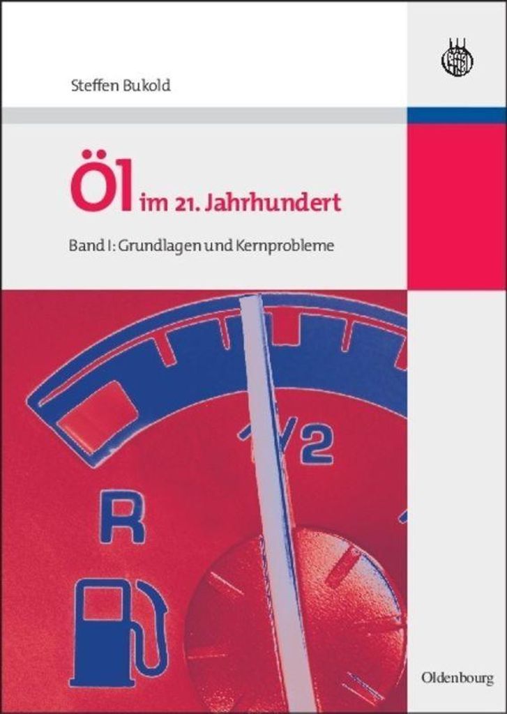 Öl im 21. Jahrhundert 1
