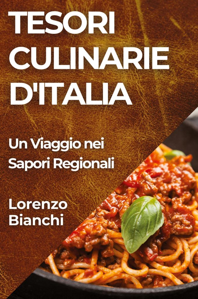 Tesori Culinarie d'Italia