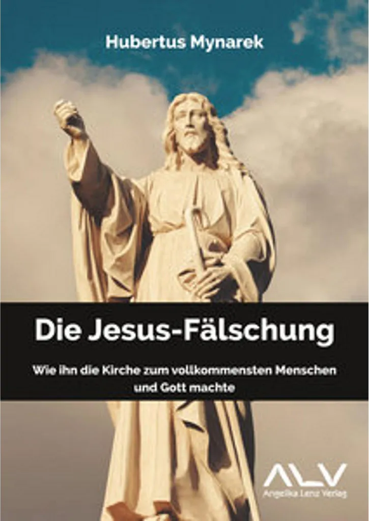 Livre Die Jesus-Fälschung un essai choc sur les secrets de l'histoire