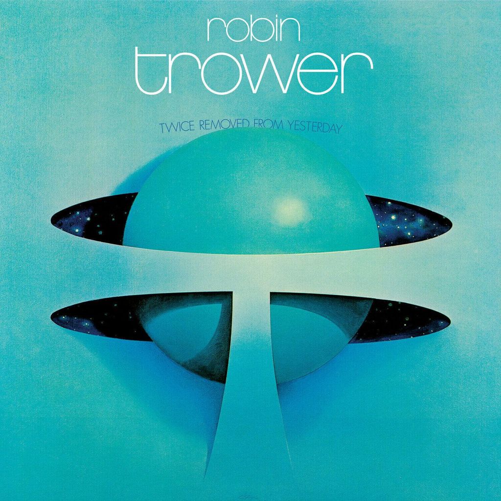 Robin Trower - Twice Removed From Yesterday (50th Anniversary Edition) (Deluxe Edition) (2 LP)