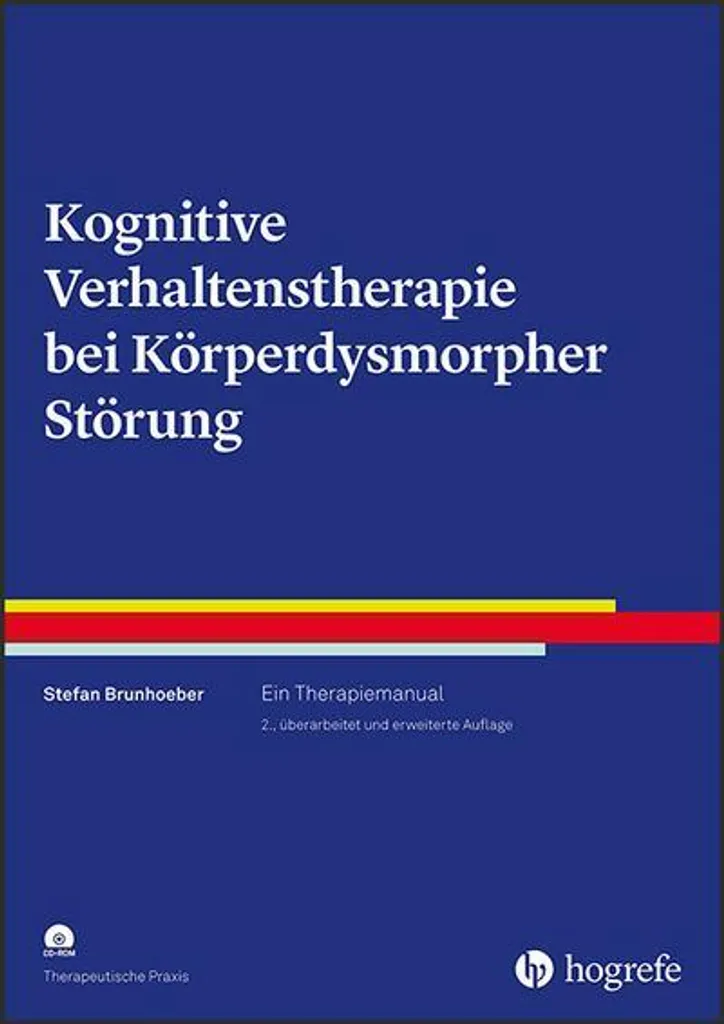 Manuel de TCC pour la dysmorphophobie : Guide de traitement clinique