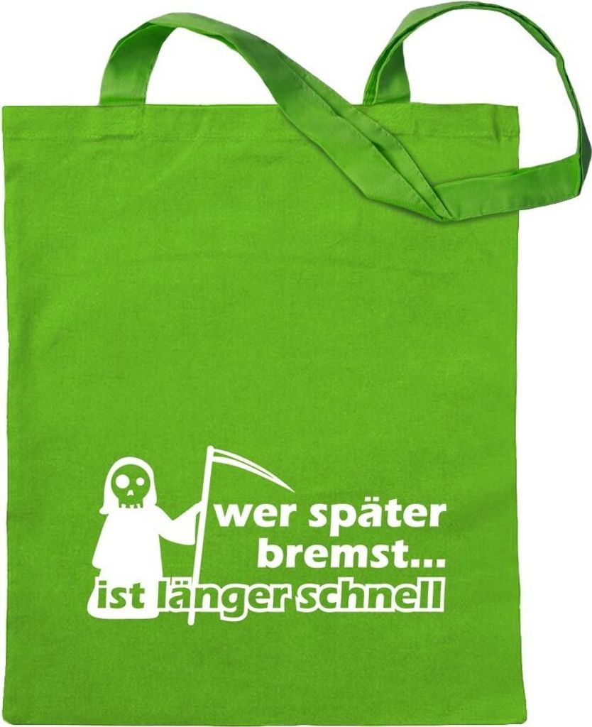 Kiwistar - Baumwolltasche - hellgrün - Wer später bremst ist länger - Tragetasche Stoffbeutel Umhängetasche Langer Henkel